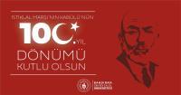 Message from our rector Prof. Dr. Süleyman Özdemir regarding the centenary of acceptance of the Turkish National Anthem 